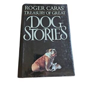 Treasury of great Dog stories by Roger Caras' T.T Dutton books